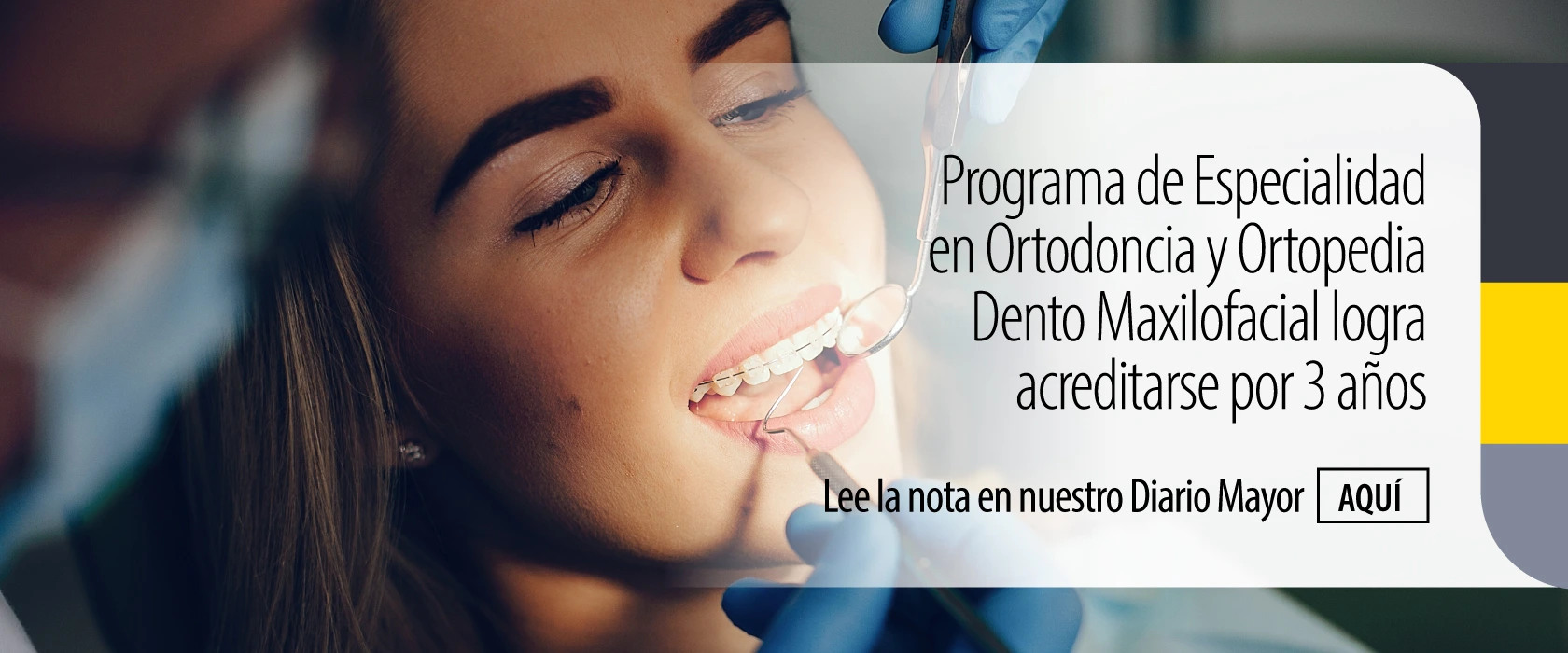 Especialidad en Ortodoncia y Ortopedia Dento Maxilofacial logra 3 años de acreditación ante la CNA
