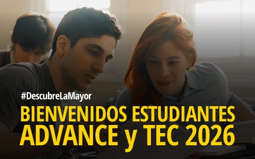 Nuevos Estudiantes Advance y TEC: Encuentra toda la información para comenzar tu vida universitaria en Universidad Mayor